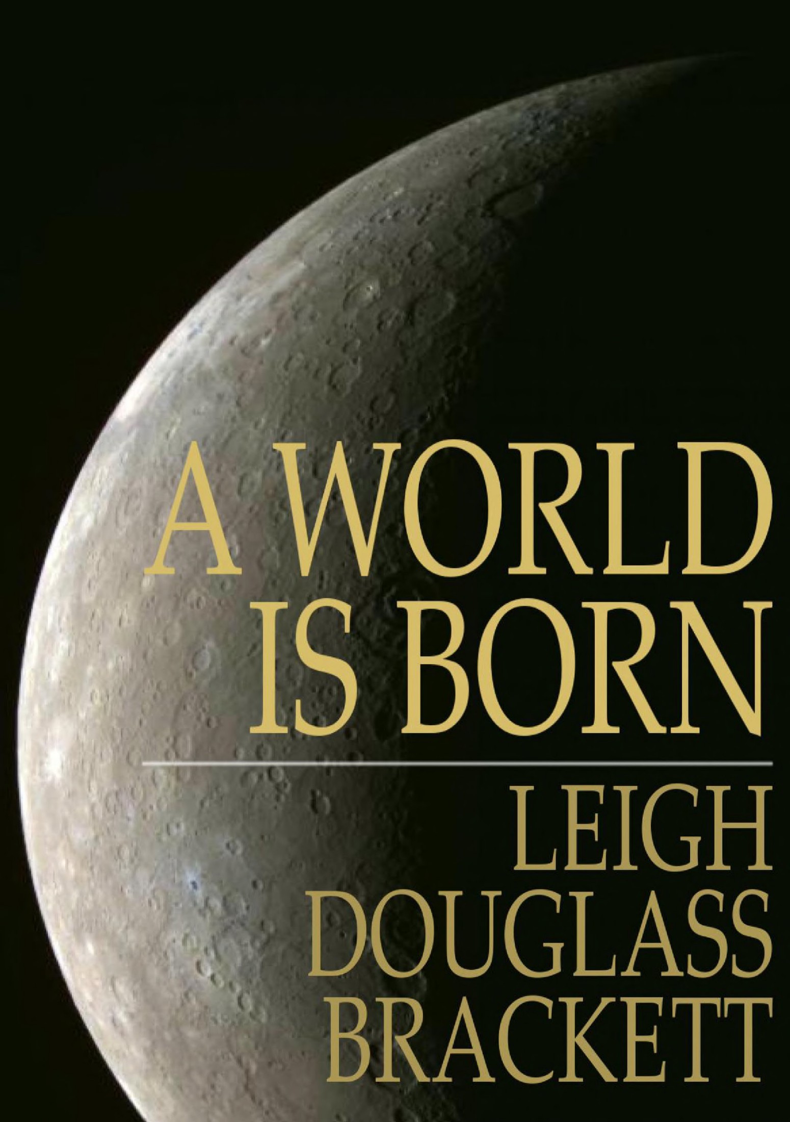 A World Is Born